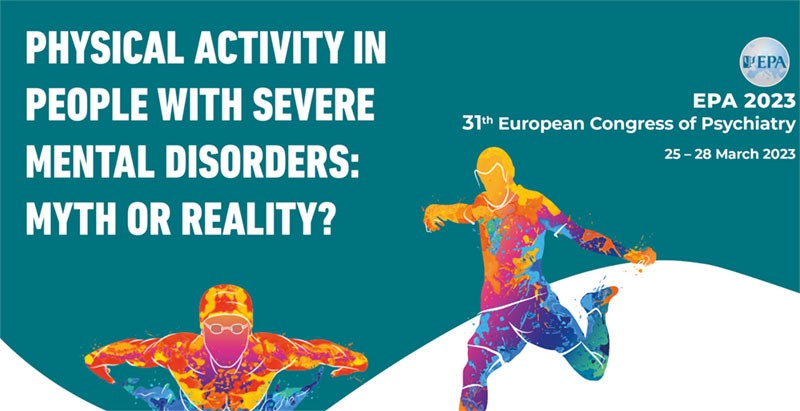 PANEL DISCUSSION – Physical activity in people with severe mental disorders: myth or reality?